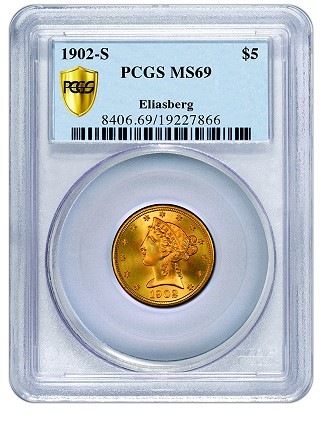 1902-S Half Eagle with motto, graded PCGS Secure Plus MS69
