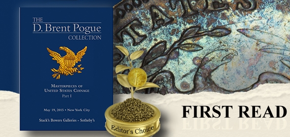 Masterpieces of United States Coinage The D Part V Brent Pogue Collection 
