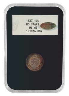 1837 Seated Dime in an NGC MS65 “Black NGC” holder 