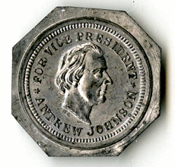 Andrew Johnson political token Production Splash ca.1860's by Laubenheimer