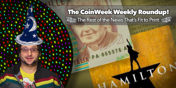 CoinWeek Weekly Coin & Currency News Roundup