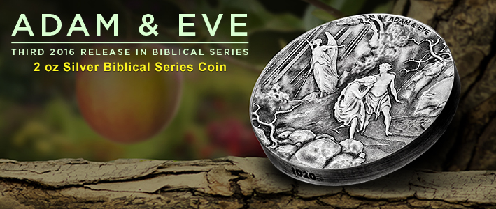 Adam & Eve: Exile from Eden; 3rd coin in 2016 Biblical series