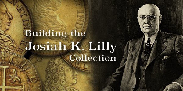 Building the World-Class Josiah K. Lilly Collection, by Harvey Stack