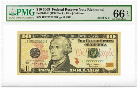 $10 2009 FRN Richmond, Solid #2's, PMG Graded 66 Gem Uncirculated EPQ. Image courtesy PMG