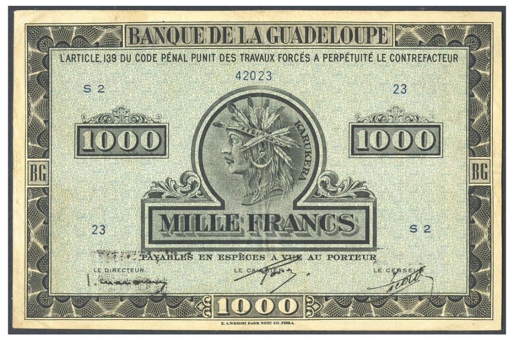 Guadeloupe 1,000 Francs banknote. Image courtesy Daniel Frank Sedwick LLC
