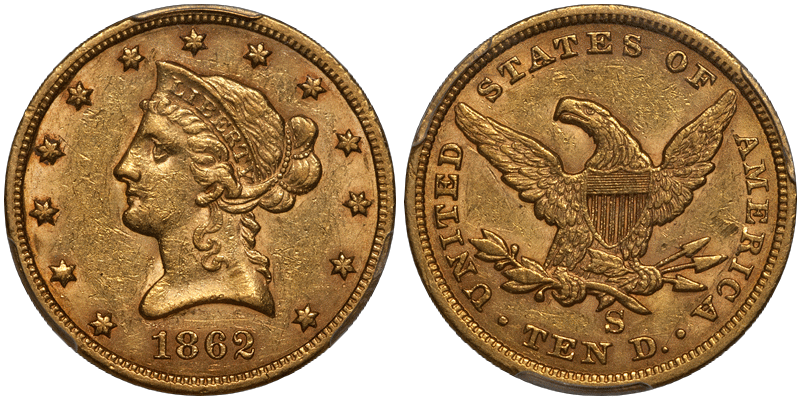 1862-S $10.00 PCGS AU55 CAC
