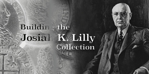 Josiah K. Lilly Collection - Feature Graphic