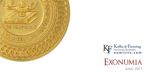 Kolbe & Fanning Exonumia Catalog April 2017 - Gold ANA Medal