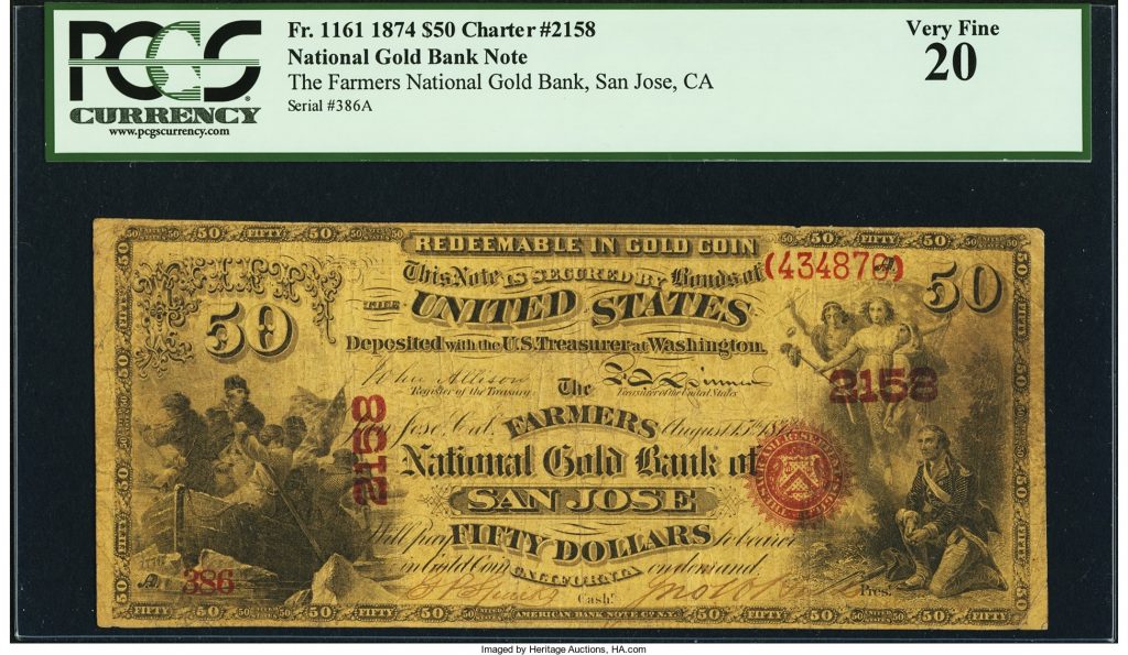 San Jose, CA - $50 Original National Gold Bank Note Fr. 1161 The Farmers National Gold Bank Ch. # 2158. Image courtesy Heritage Auctions