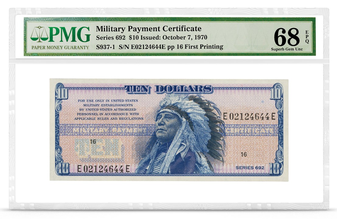 Military Payment Certificate, Series 692, $10, Graded PMG 68 Superb Gem Uncirculated EPQ, front