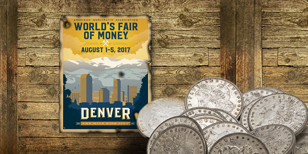 Denver American Numismatic Association World's Fair of Money