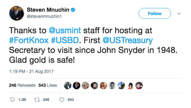 Aug. 21 tweet from Treasury Secretary Steven Mnuchin - "Glad gold is safe!"