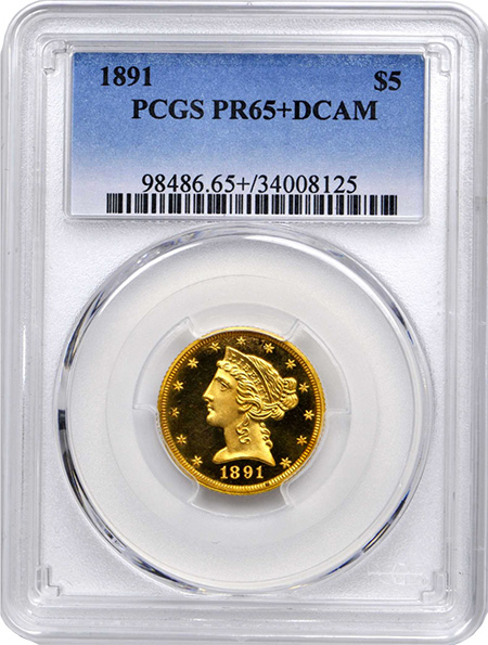 1891 $5 Gold Coin PCGS PR65+DCAM