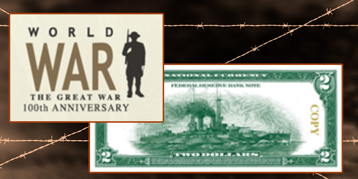 Bureau of Engraving World War I $2 Battleship Note 100 Anniversary