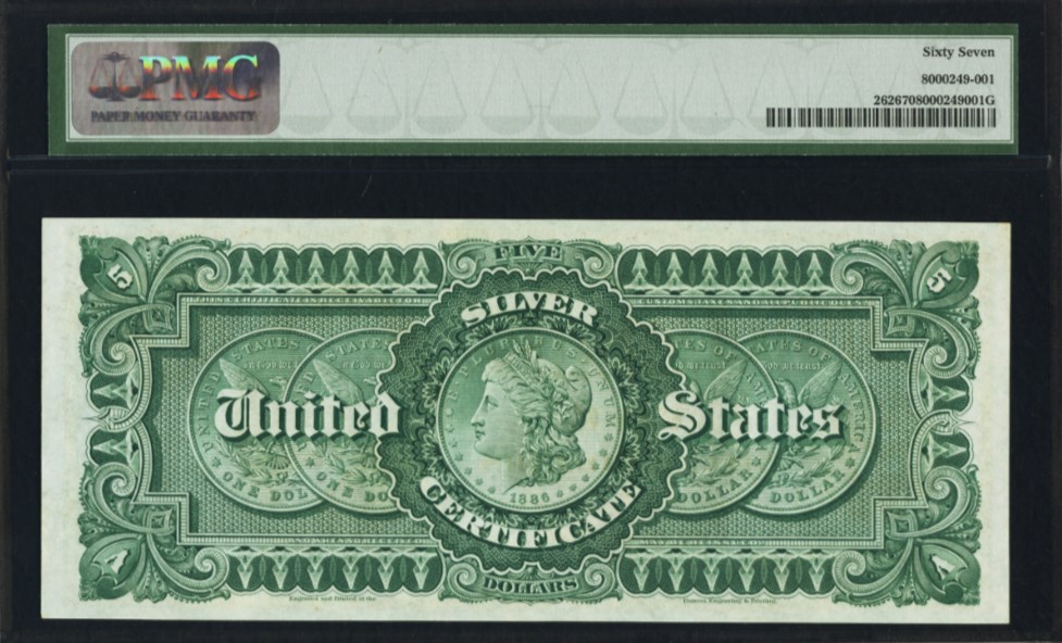 $5 1886 Silver Certificate Fr#262, back. PMG graded 67 Superb Gem Uncirculated