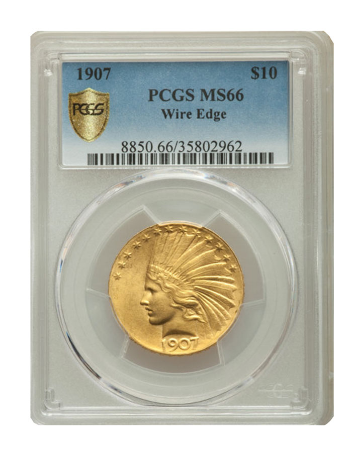 1907 Wire Edge $10 Gold Coin PCGS MS66