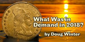Rare Gold Coins: What Was in Demand in 2018? By Doug Winter