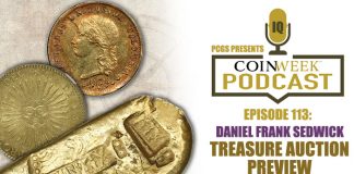 CoinWeek Podcast #113: Daniel Frank Sedwick Treasure Aution Preview
