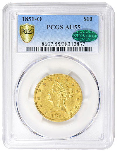 1851-O $10 PCGS AU55 CAC