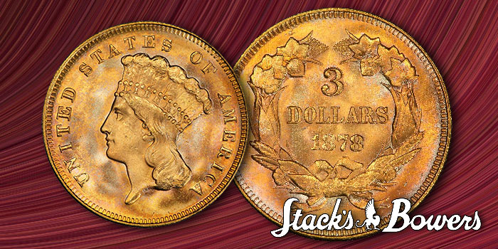 Superb Gem 1878 Three-Dollar Gold: Stack's Bowers Direct Coin of the Week