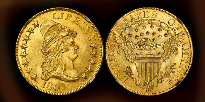 Mint State 1801 $10 Eagle Featured in Stack's Bowers June 2020 Santa Ana Auction