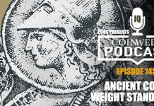 CoinWeek Podcast #145: Ancient Coin Weight Standards