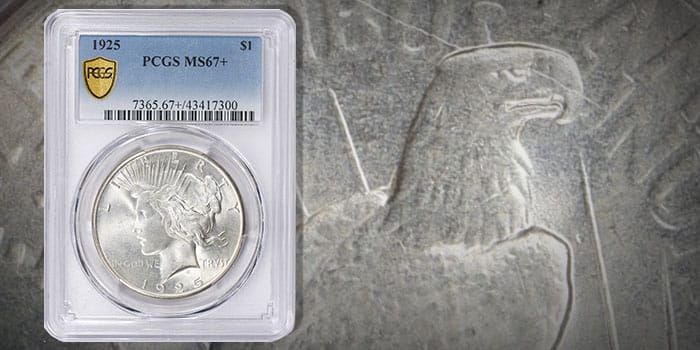 1925 Peace Dollar in MS-67+ Offered by GreatCollections