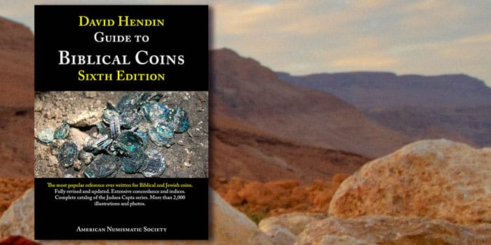 David Hendin's Guide to Biblical Coins, 6th Edition