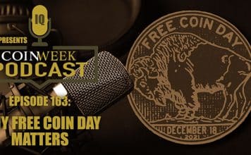 CoinWeek Podcast #163: Why #FreeCoinDay Matters