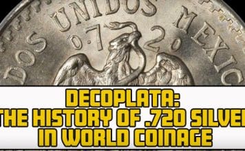 Decoplata: The History of .720 Silver in World Coinage