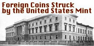 Foreign Coins Struck by the United States Mint: Fighting a Global War