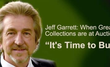 Jeff Garrett: When Great Collections Are at Auction, It's Time to Buy