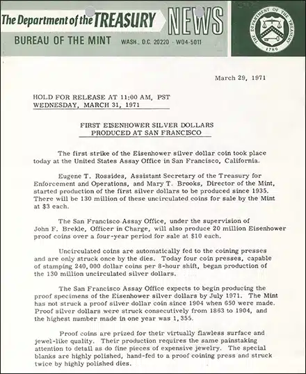 1971-S Eisenhower Dollar enters production. U.S. Mint Press Release from March 29, 1971.