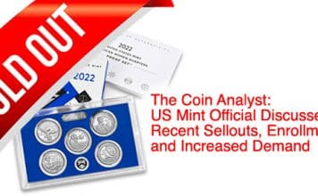The Coin Analyst: US Mint Official Discusses Recent Sellouts, Enrollments, and Increased Demand