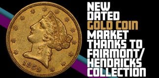 New Dated Gold Coin Market Thanks to Fairmont/Hendricks Collection
