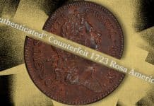 From the Dark Corner: An "Authenticated" Counterfeit 1723 Rosa Americana!