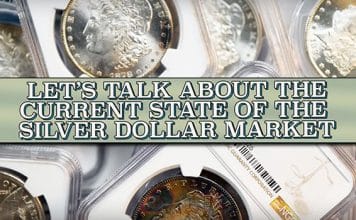 Let's Talk About the Current State of the Silver Dollar Market