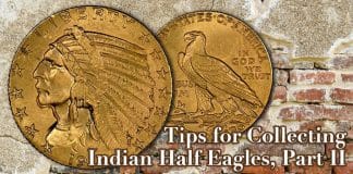 Jeff Garrett: Tips for Collecting Indian Half Eagles, Part II