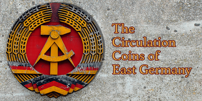 The Circulation Coins of East Germany