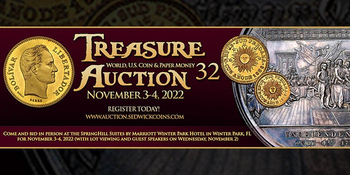Sedwick Treasure, World, U.S. Coin & Paper Money Auction 32 From Now Online