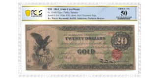 PCGS Grades Ultra-Rare 1863 $20 Gold Certificate
