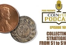 CoinWeek Podcast #169: Collecting Strategies - $1 to $10,000 Per Coin