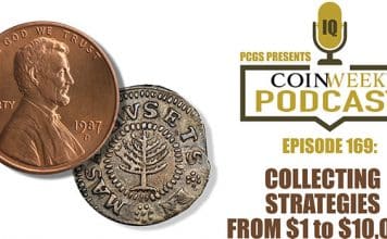 CoinWeek Podcast #169: Collecting Strategies - $1 to $10,000 Per Coin