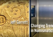 Jeff Garrett: Changing Trends in Numismatics