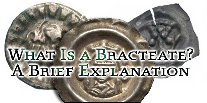 What Is a Bracteate? A Brief Explanation
