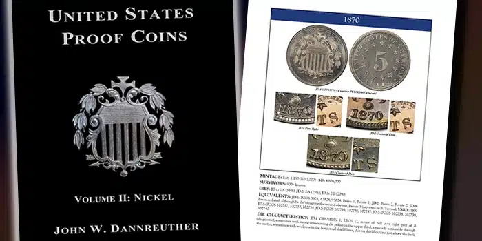 United States Proof Coins Volume II: Nickel by John Dannreuther Book Released.
