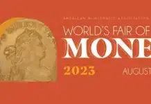 American Numismatic Association's World's Fair of Money.