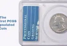 First PCGS Encapsulated Coin.