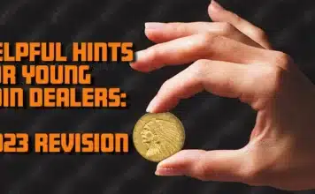 Helpful Hints for Young Coin Dealers: 2023 Revision.