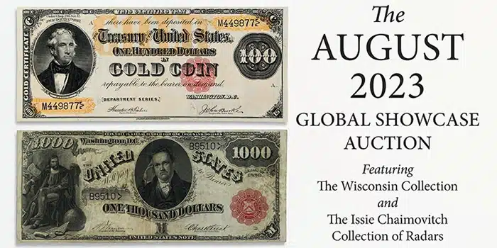 Stack's Bowers August 2023 Global Showcase Currency Auction.